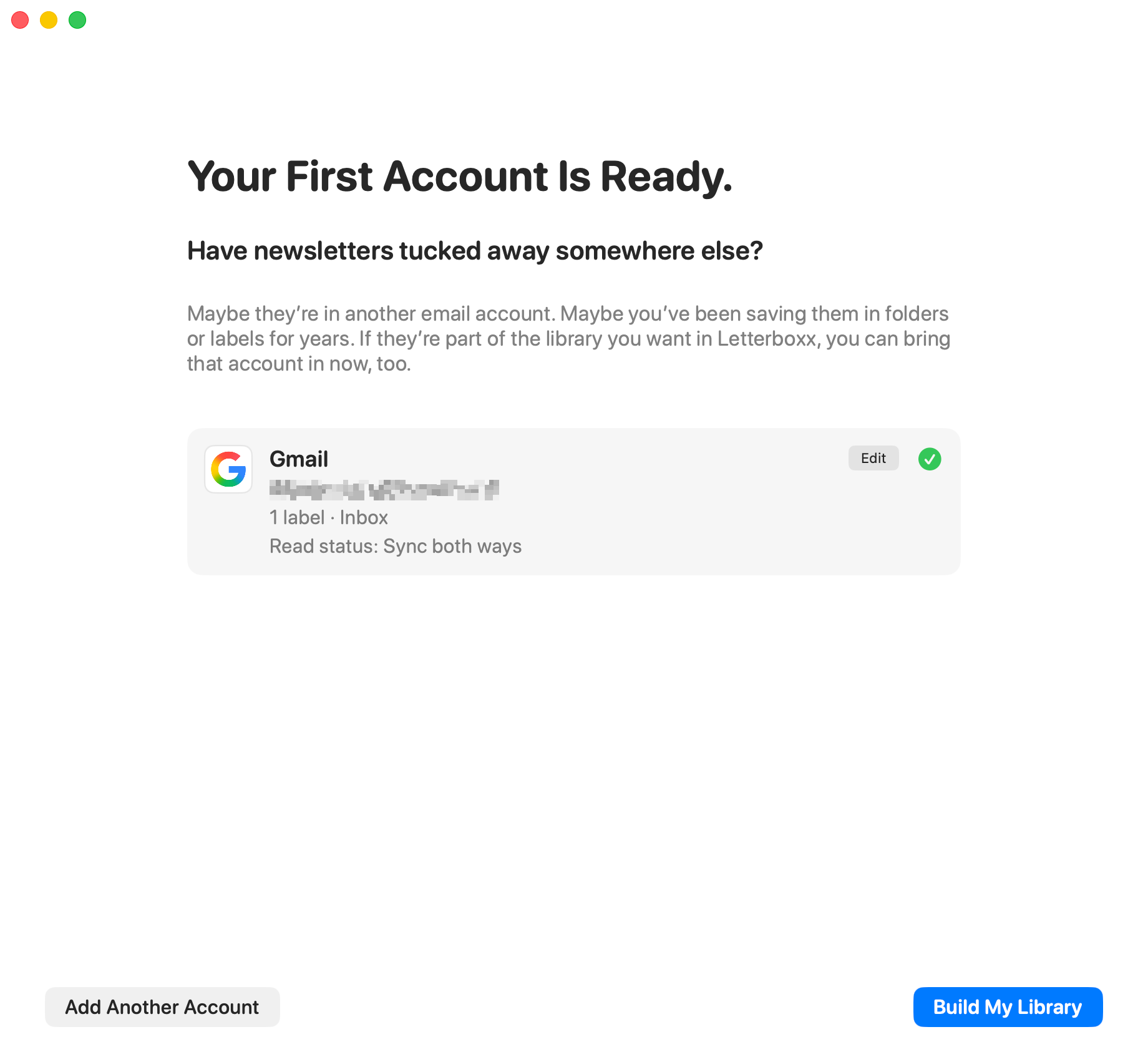 Letterboxx account-ready screen offering the option to add another email account before building the library.